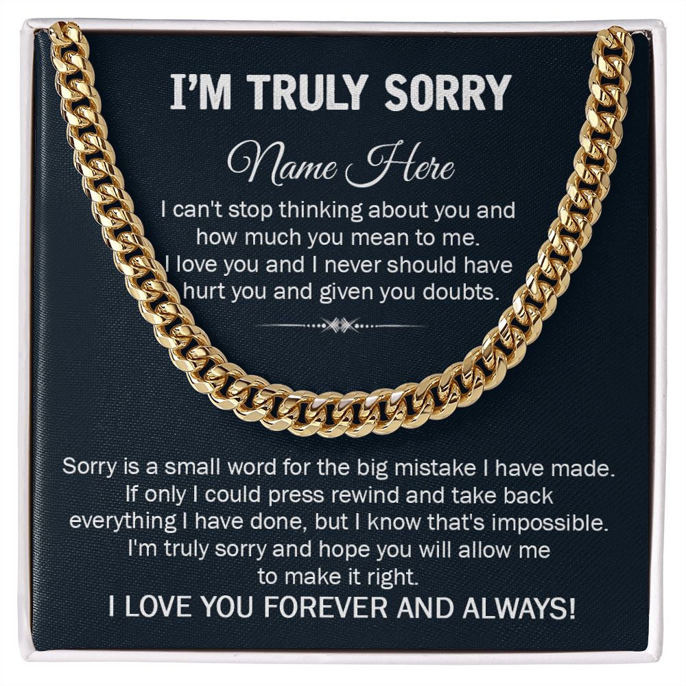 I'M SORRY GIFT FOR HIM - CUBAN LINK CHAIN 2