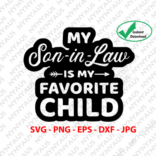 Sticker My Son in Law is My Favorite
