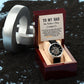 To My Dad - Men's Openwork Watch