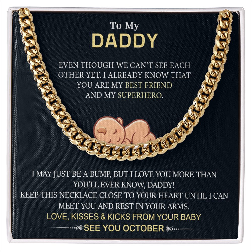 To My Daddy from Baby - Cuban Link Chain