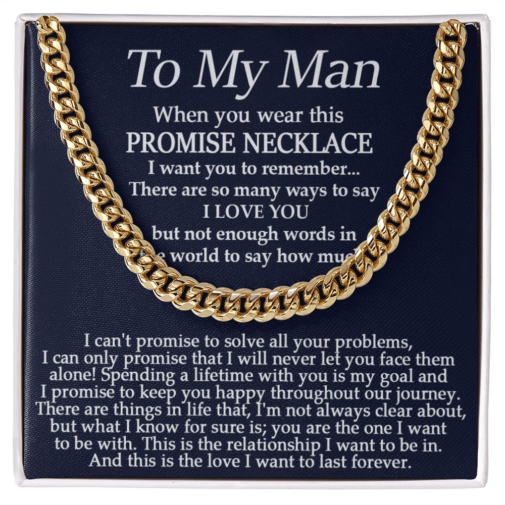 To My Man - Promise Necklace - Cuban Link Chain