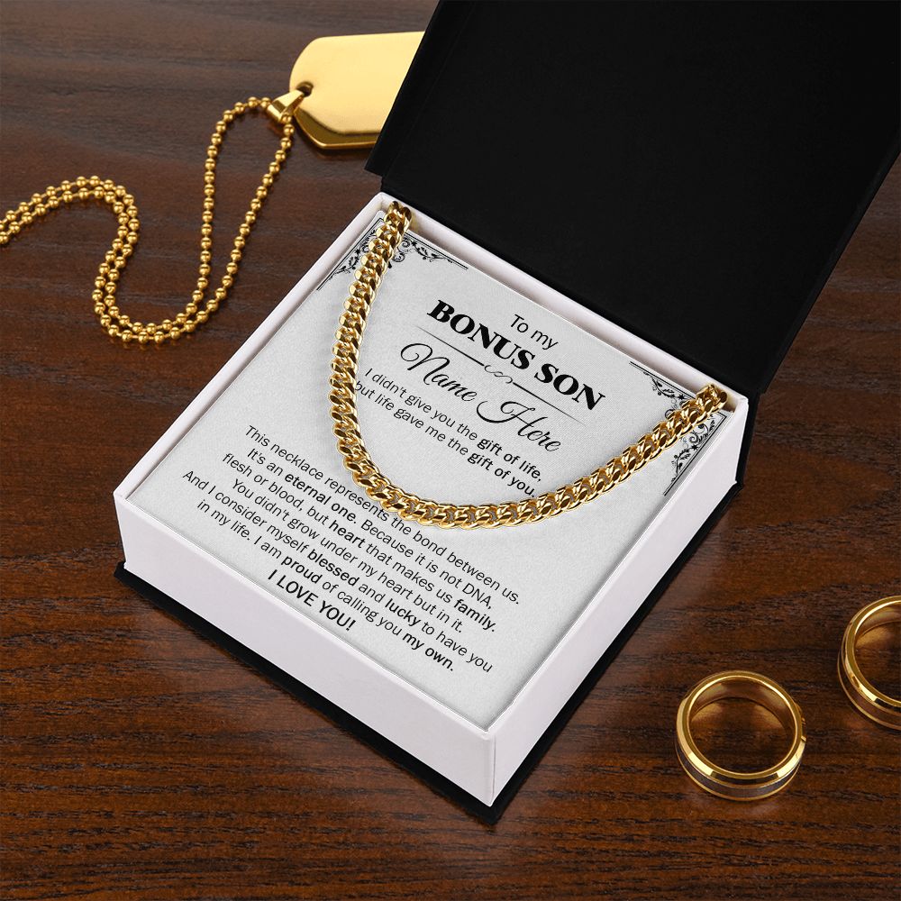 PERSONALIZED GIFT FOR BONUS SON - CUBAN LINK CHAIN