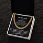 Gift  for Son - To My Son - You Are Loved - Cuban Link Chain