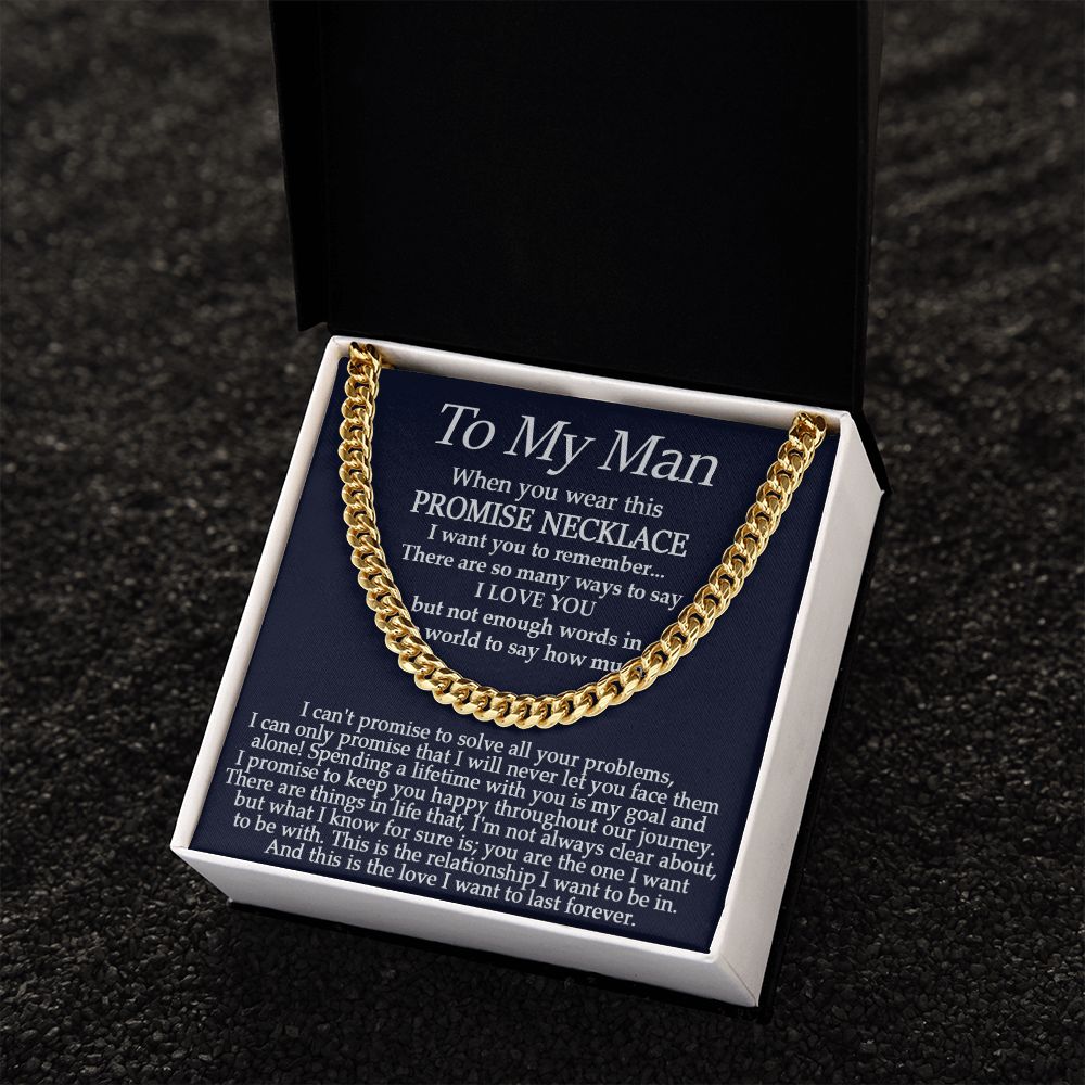 To My Man - Promise Necklace - Cuban Link Chain