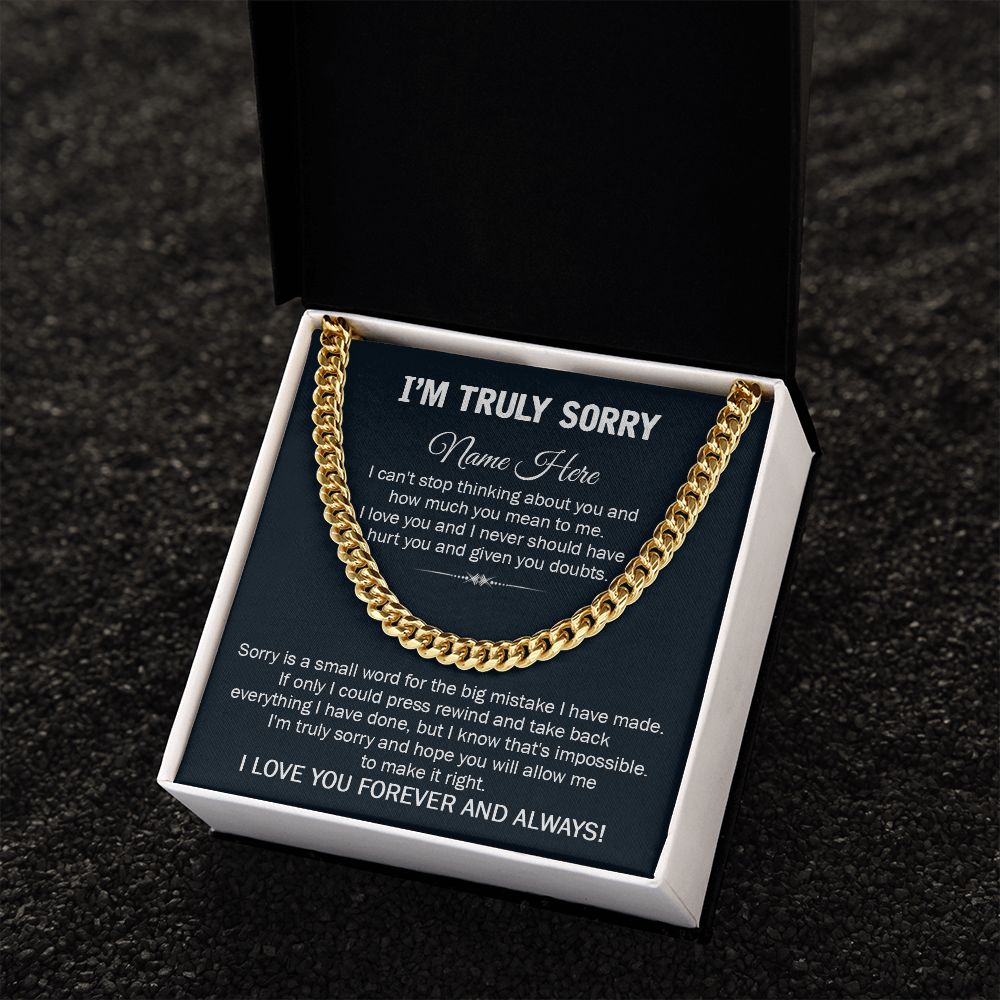 I'M SORRY GIFT FOR HIM - CUBAN LINK CHAIN 2