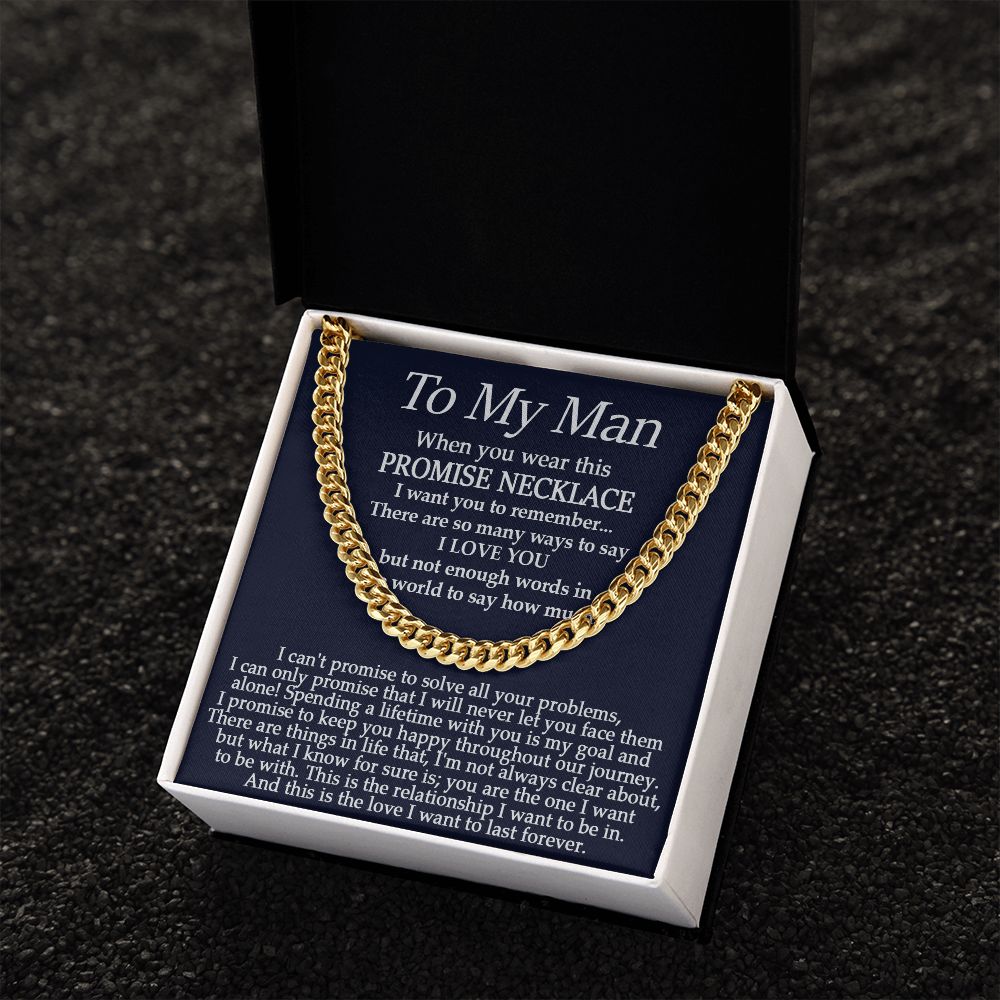 To My Man, Promise Necklace - Cuban Link Chain