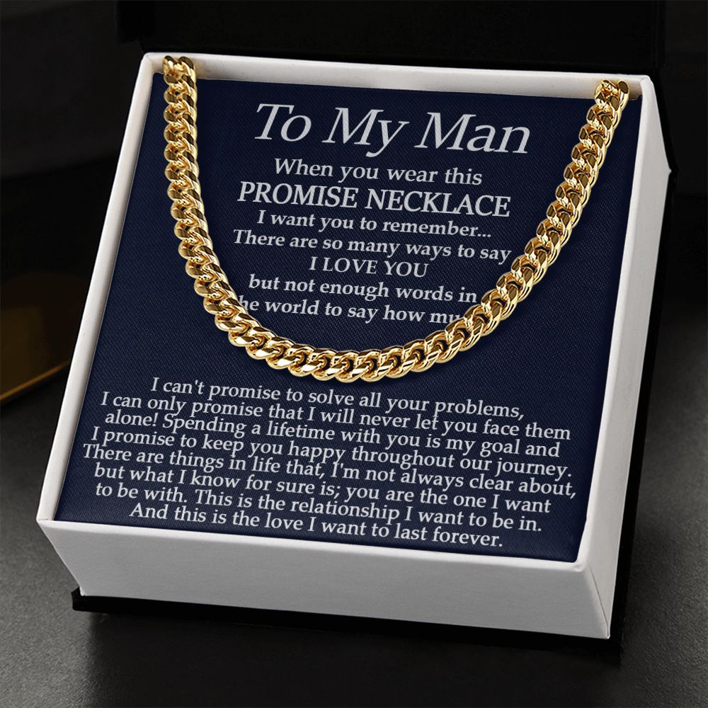To My Man - Promise Necklace - Cuban Link Chain