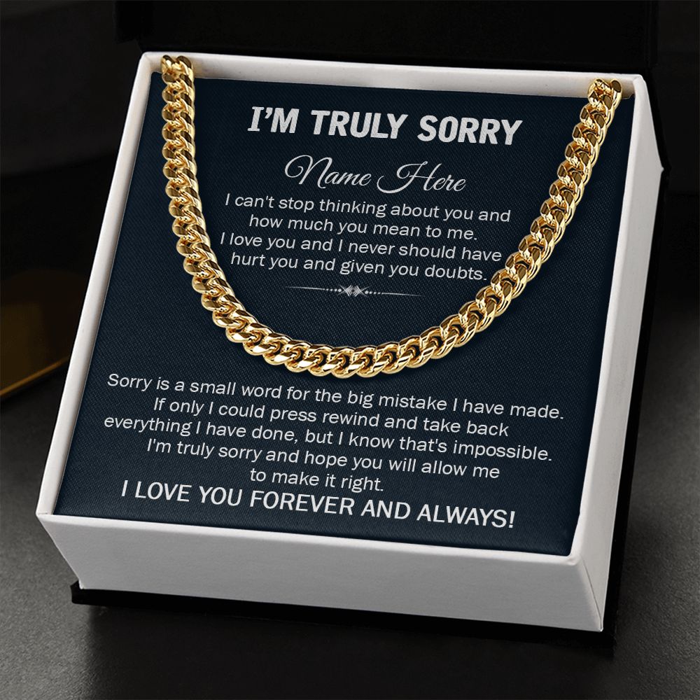 I'M SORRY GIFT FOR HIM - CUBAN LINK CHAIN 2