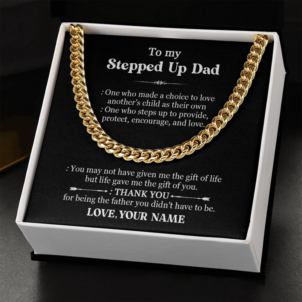 TO MY STEPPED UP DAD - CUSTOM NAME GIFT FOR BONUS DAD