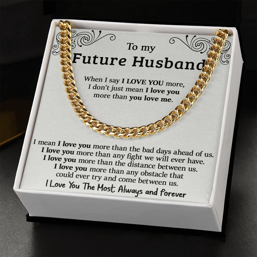 To My Future Husband - Cuban Link Chain