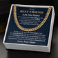 PERSONALIZED GIFT FOR BEST FRIEND - CUBAN LINK CHAIN