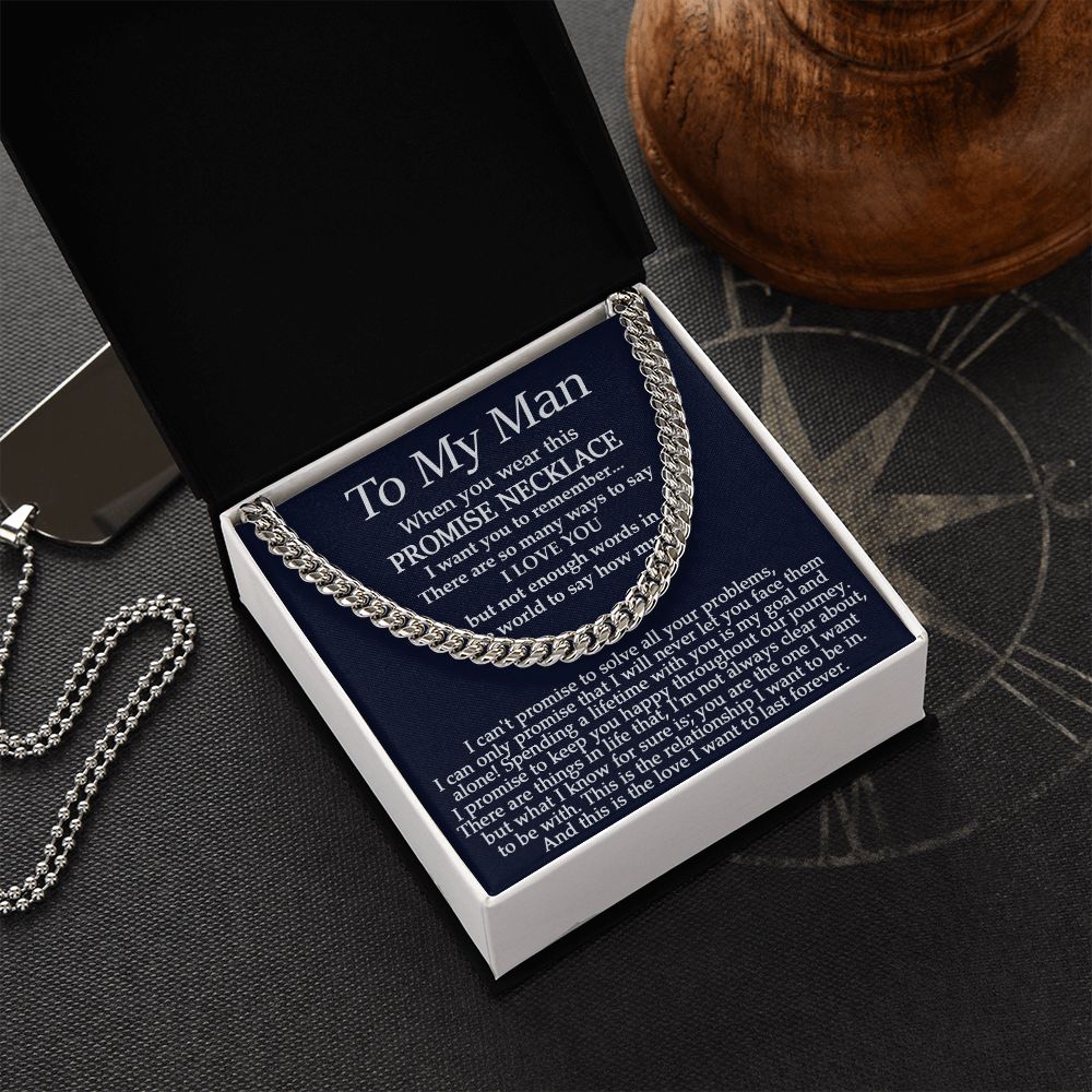 To My Man - Promise Necklace - Cuban Link Chain