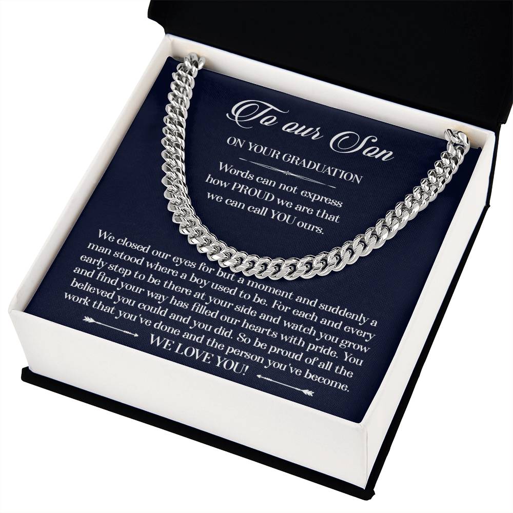 TO OUR SON ON YOUR GRADUATION - CUBAN LINK CHAIN