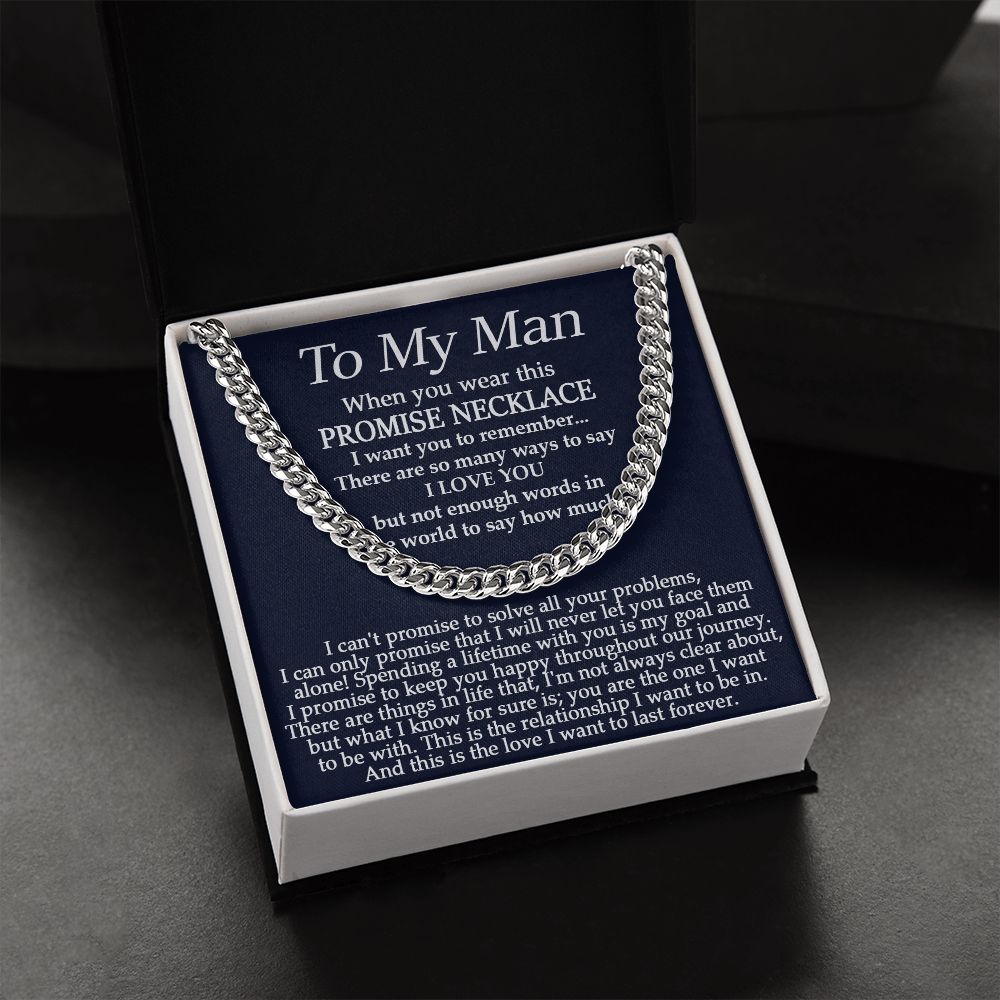 To My Man, Promise Necklace - Cuban Link Chain