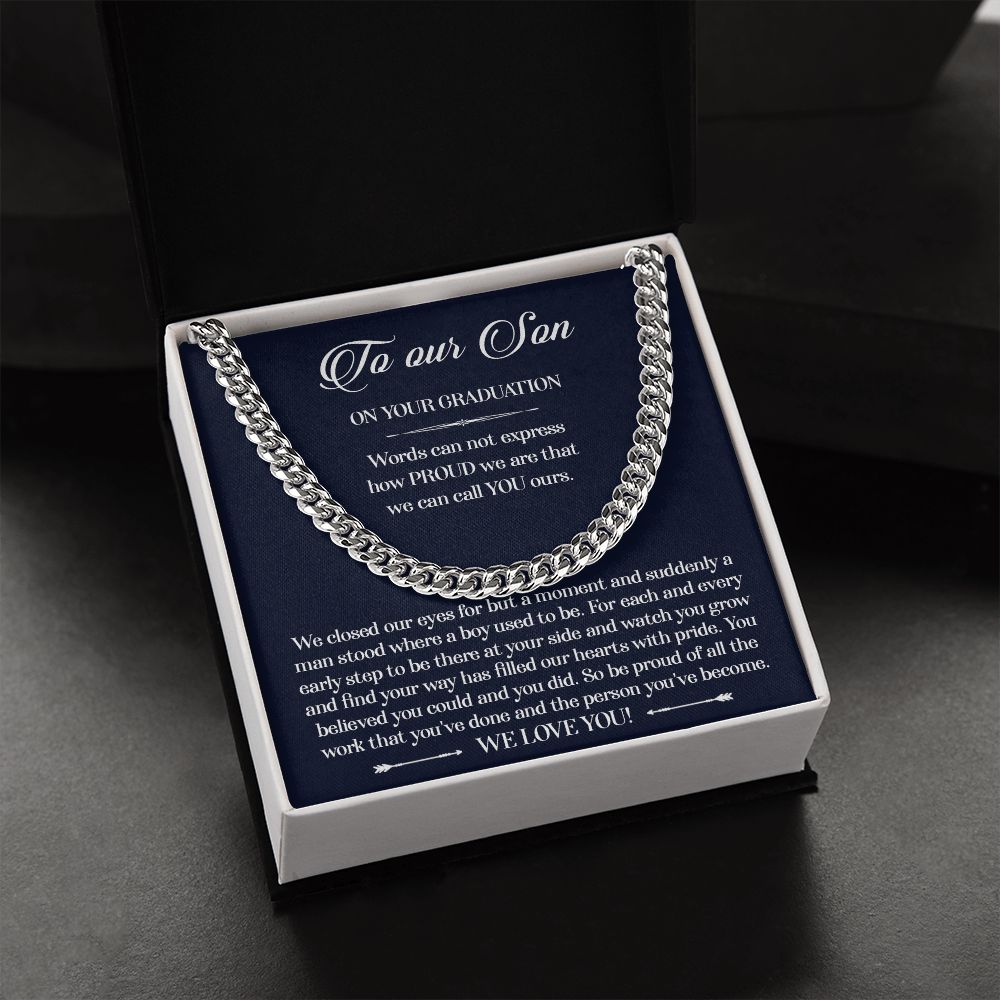 TO OUR SON ON YOUR GRADUATION - CUBAN LINK CHAIN