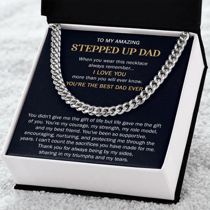 TO MY AMAZING STEPPED UP DAD - YOU'RE THE BEST DAD EVER