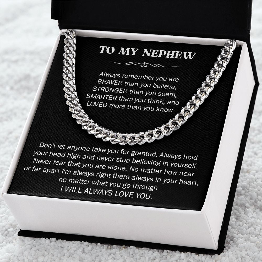 To My Nephew - Cuban Link Chain