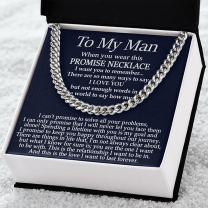 To My Man - Promise Necklace - Cuban Link Chain