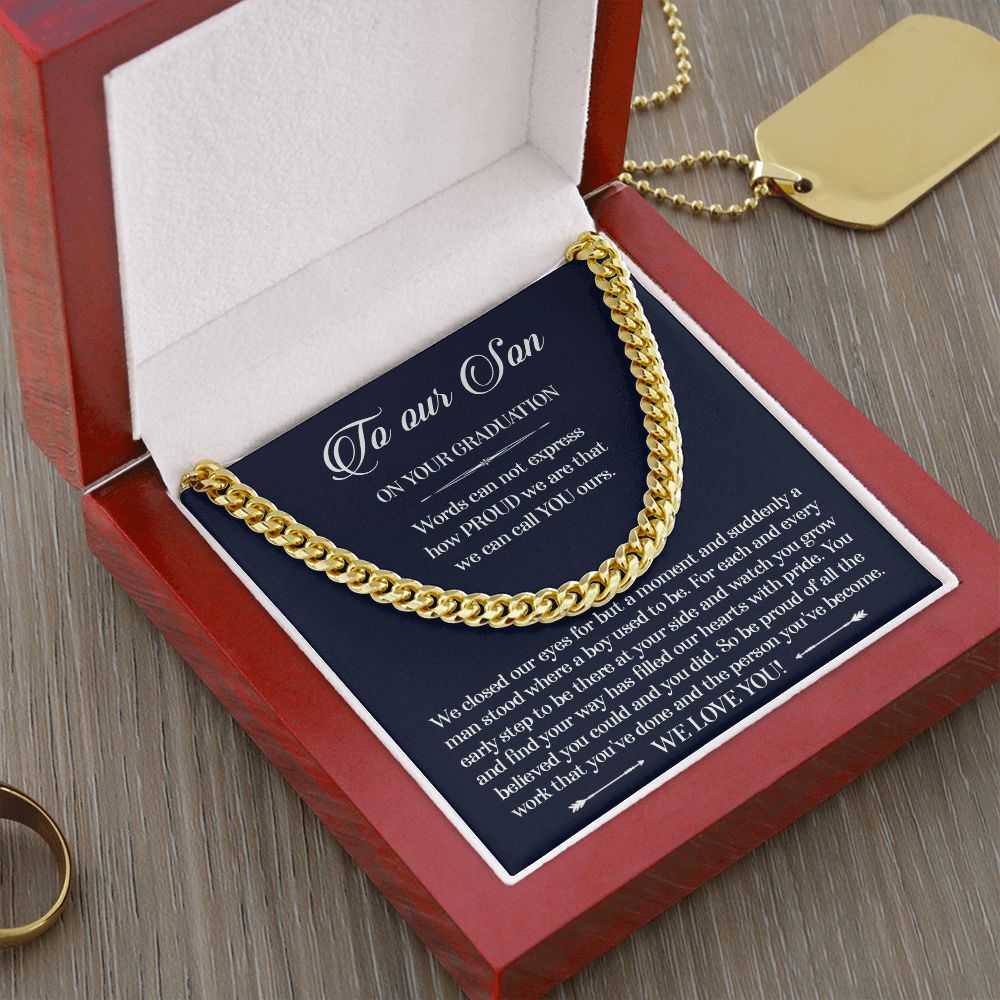 TO OUR SON ON YOUR GRADUATION - CUBAN LINK CHAIN