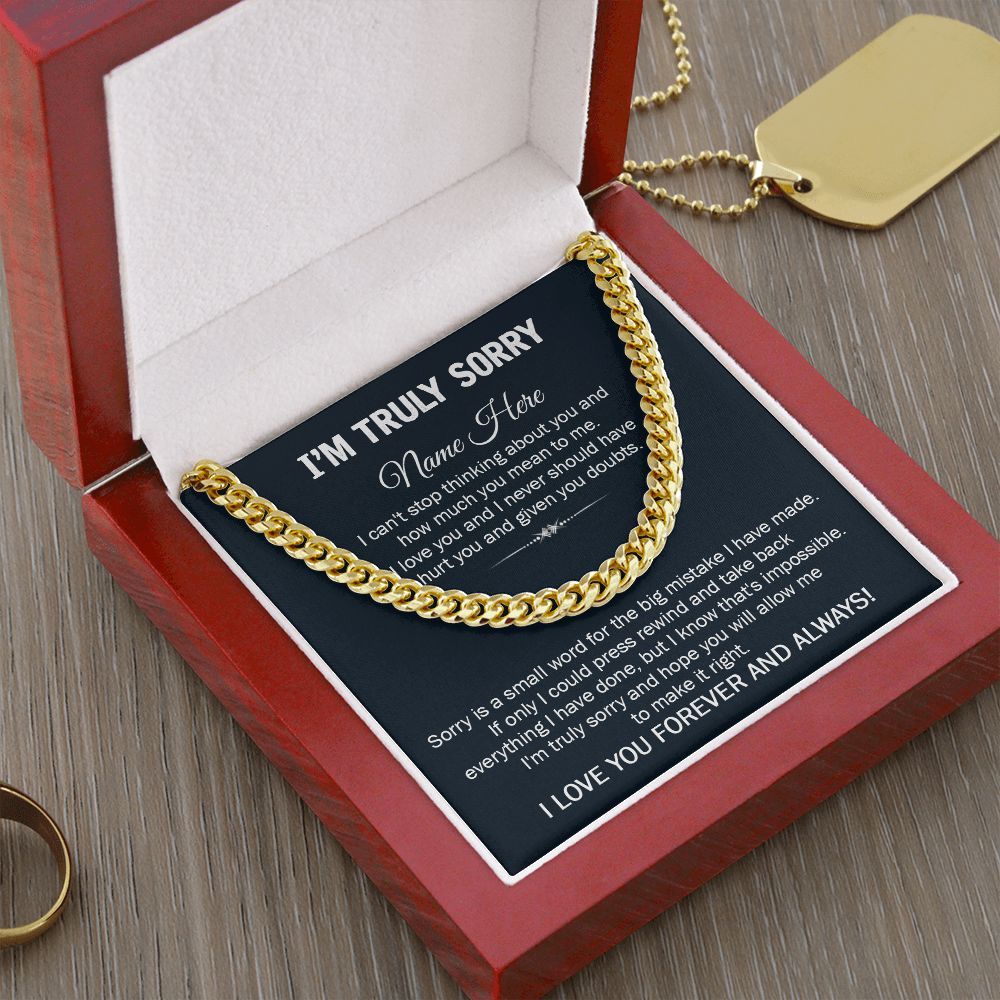 I'M SORRY GIFT FOR HIM - CUBAN LINK CHAIN 2