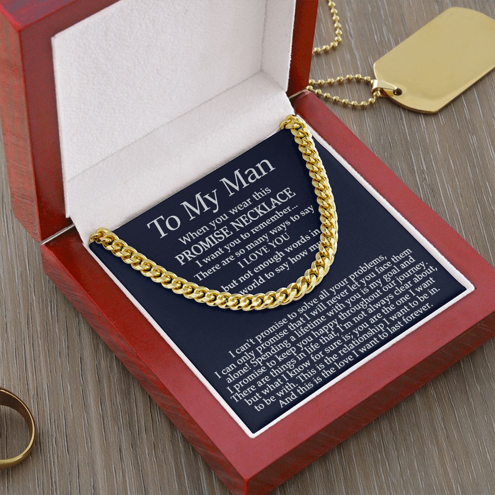 To My Man, Promise Necklace - Cuban Link Chain