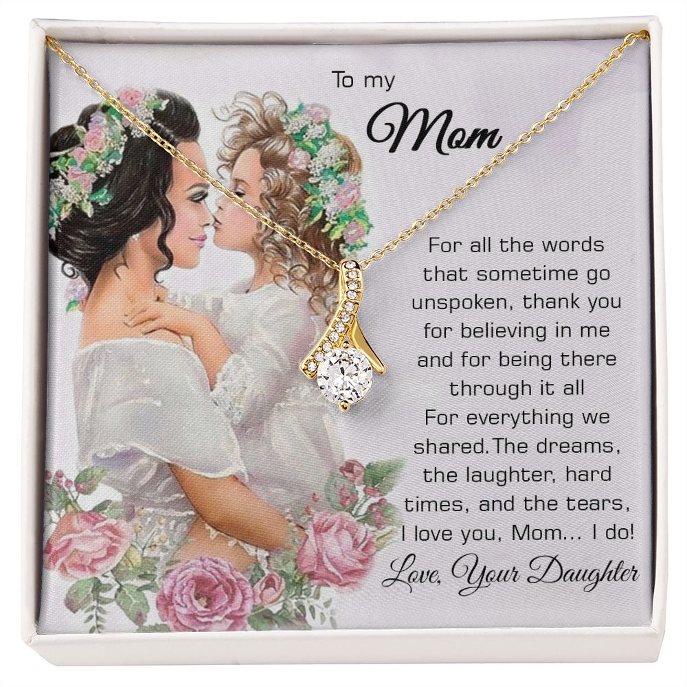 To My Mom - Alluring Beauty Necklace