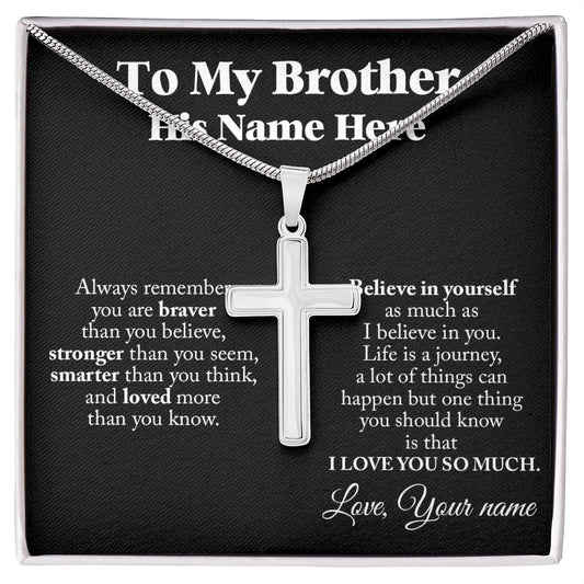 PERSONALIZED GIFT FOR BROTHER - STAINLESS STEEL CROSS NECKLACE